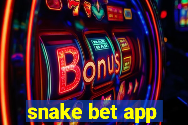 snake bet app